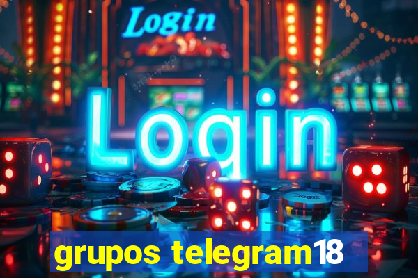 grupos telegram18